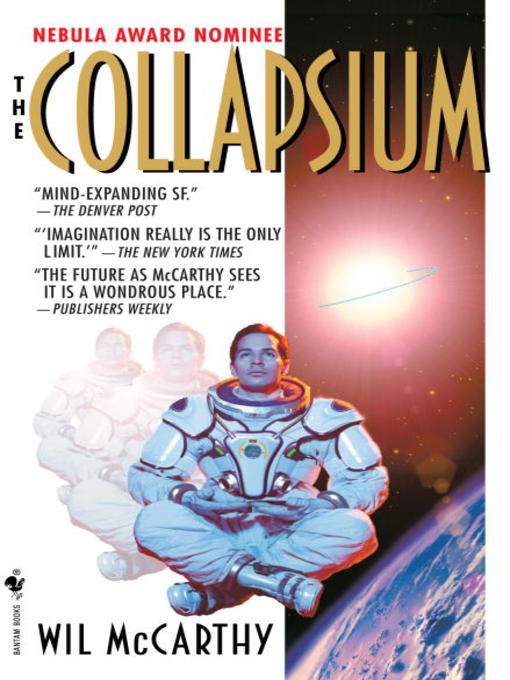 Title details for The Collapsium by Wil McCarthy - Available